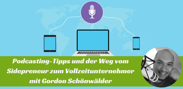 Podcasting-Tipps: Interview mit Gordon
