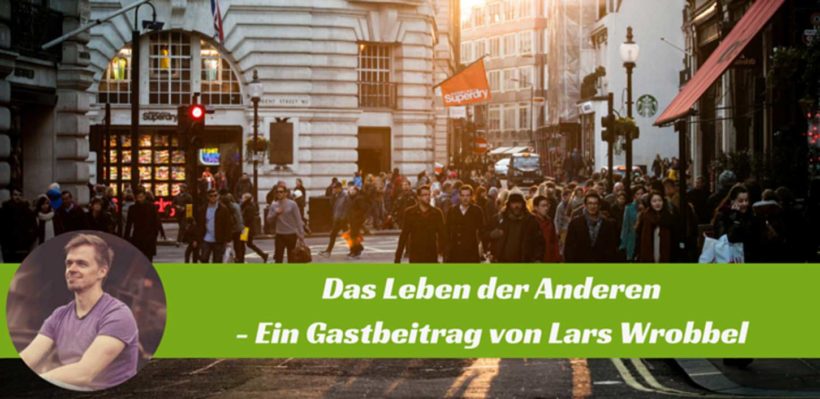 Sidepreneure und das Leben der Anderen von Lars Wrobbel